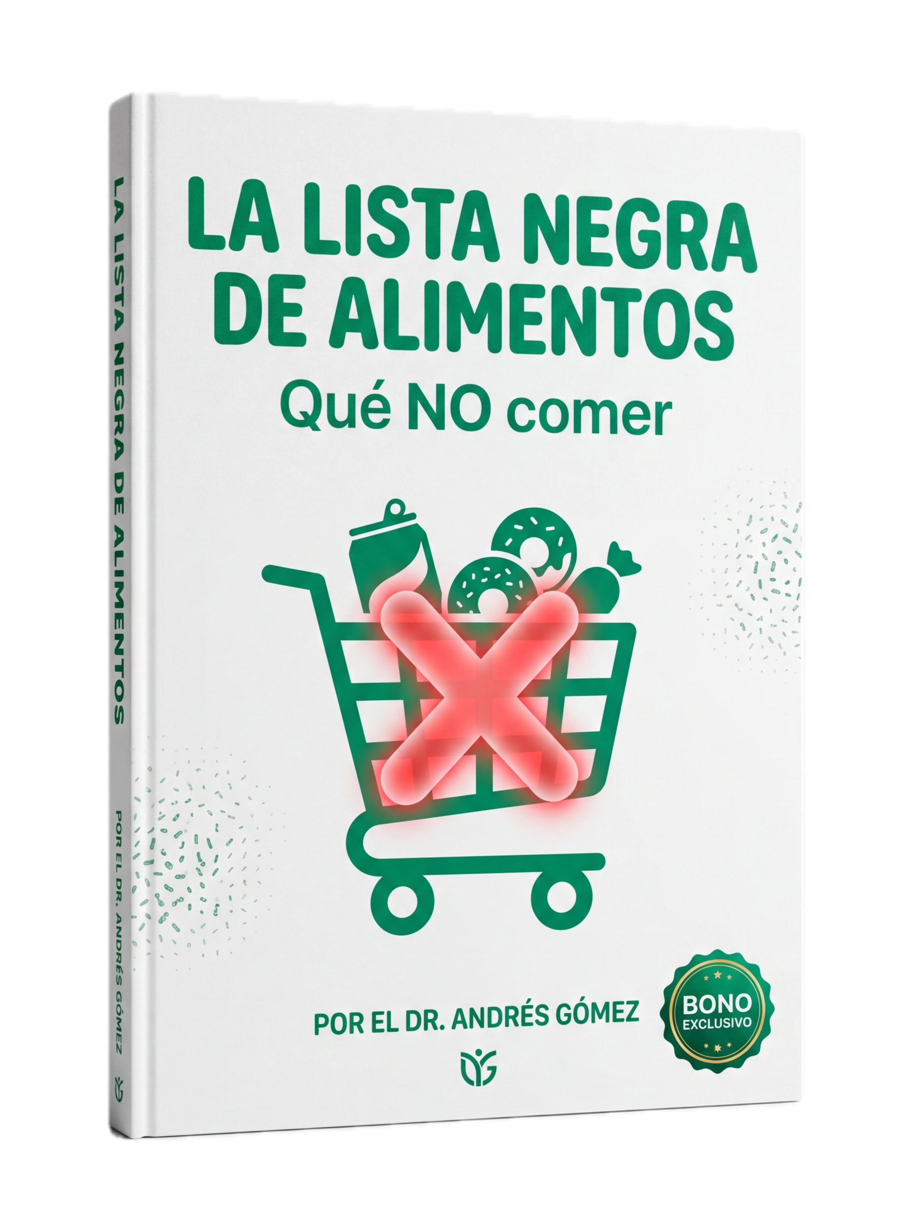La Lista de Alimentos Prohibidos