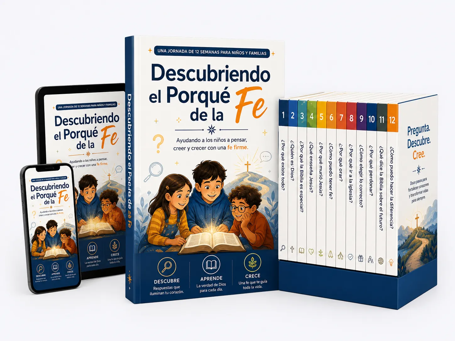 Serie Descubriendo el Porqué de la Fe